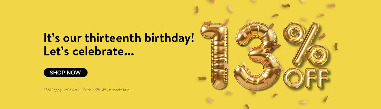13% OFF site wide to celebrate our thirteenth Birthday!