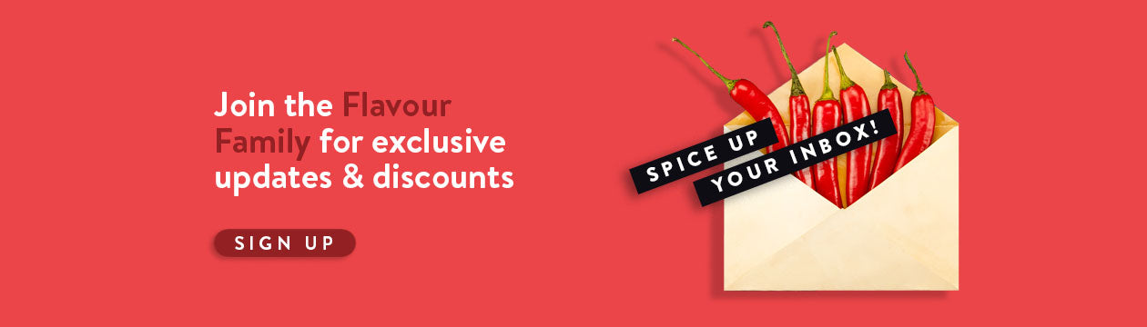 Join the Flavour Family got exclusive updates and discounts!